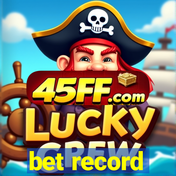 bet record
